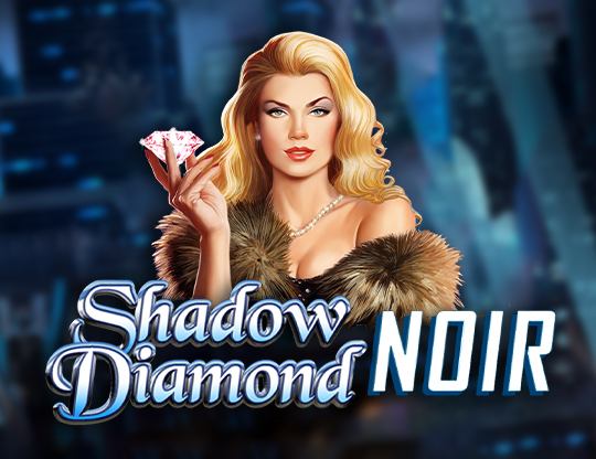 Shadow Diamond: Noir